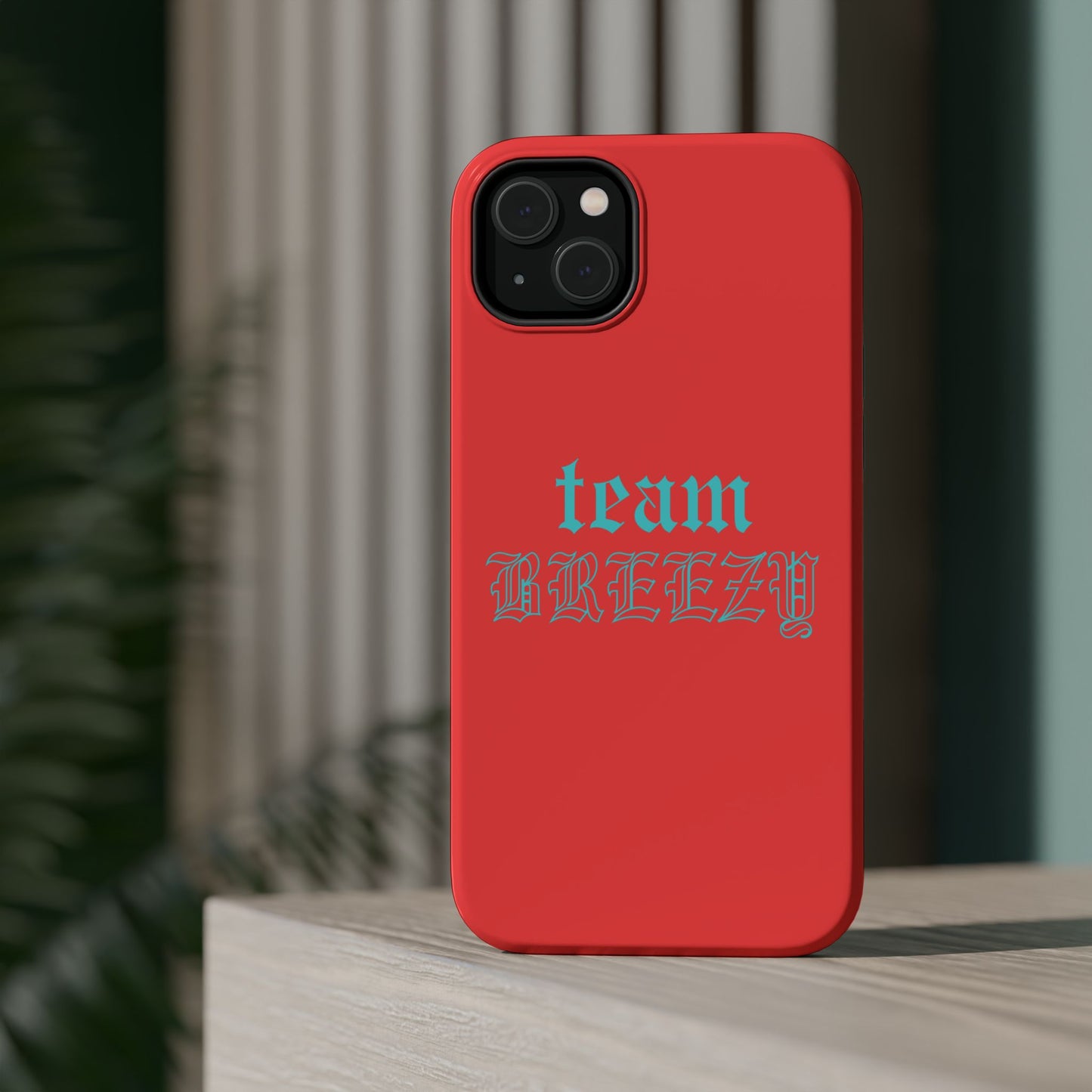 Team Breezy mag-safe case