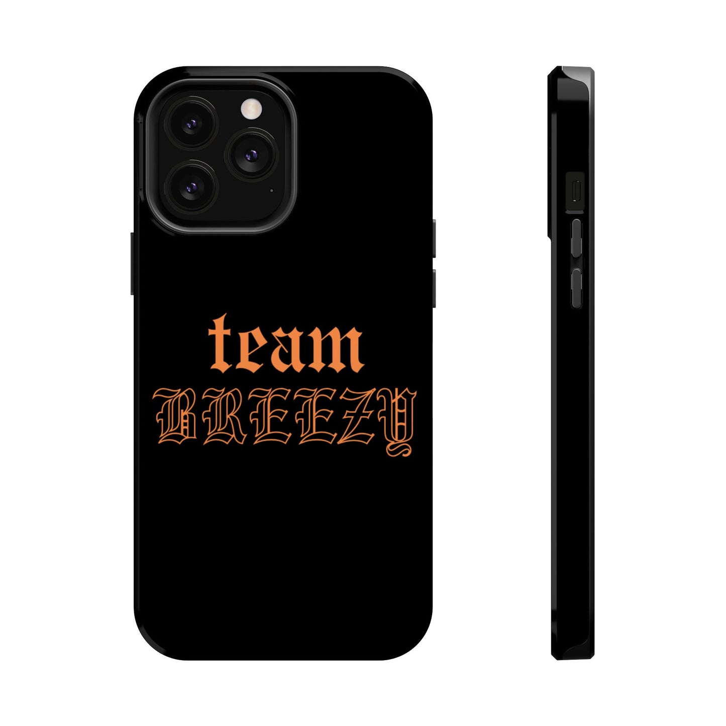 Team Breezy Mag-safe case