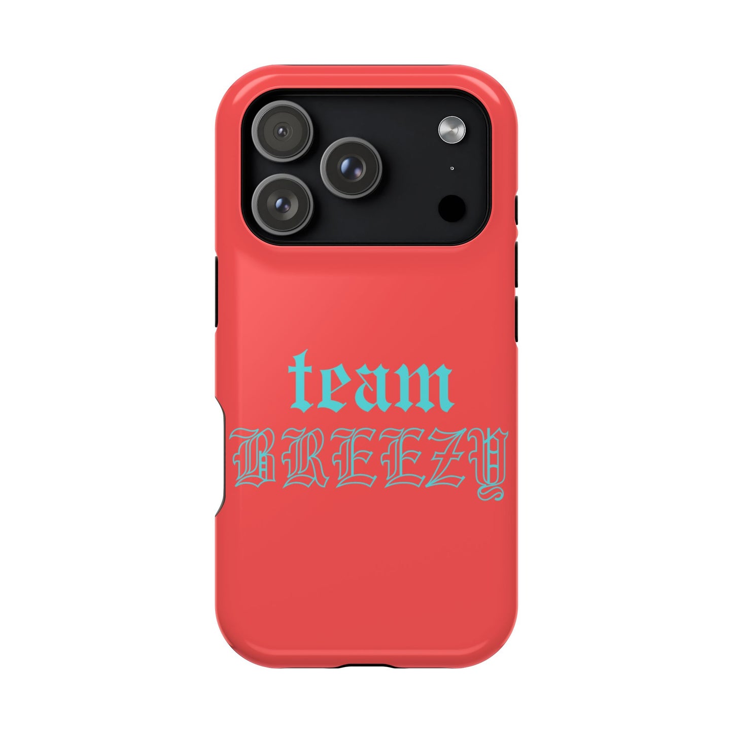 Team Breezy mag-safe case