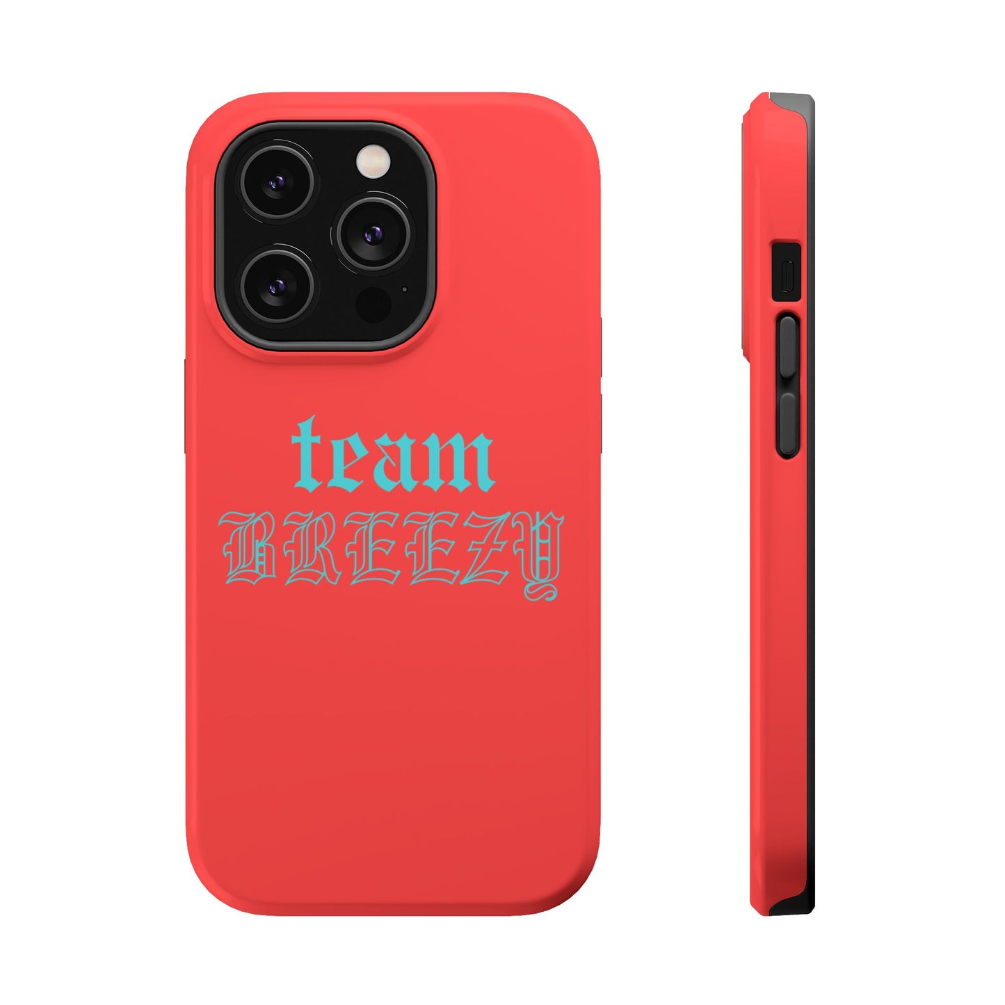 Team Breezy mag-safe case