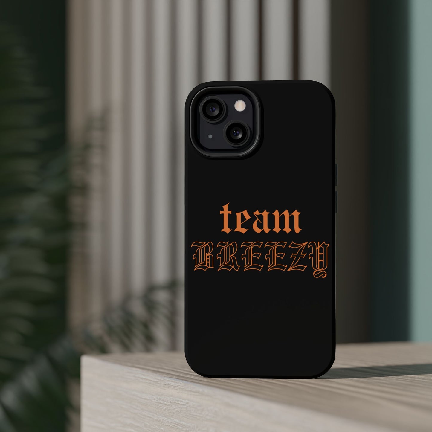 Team Breezy Mag-safe case