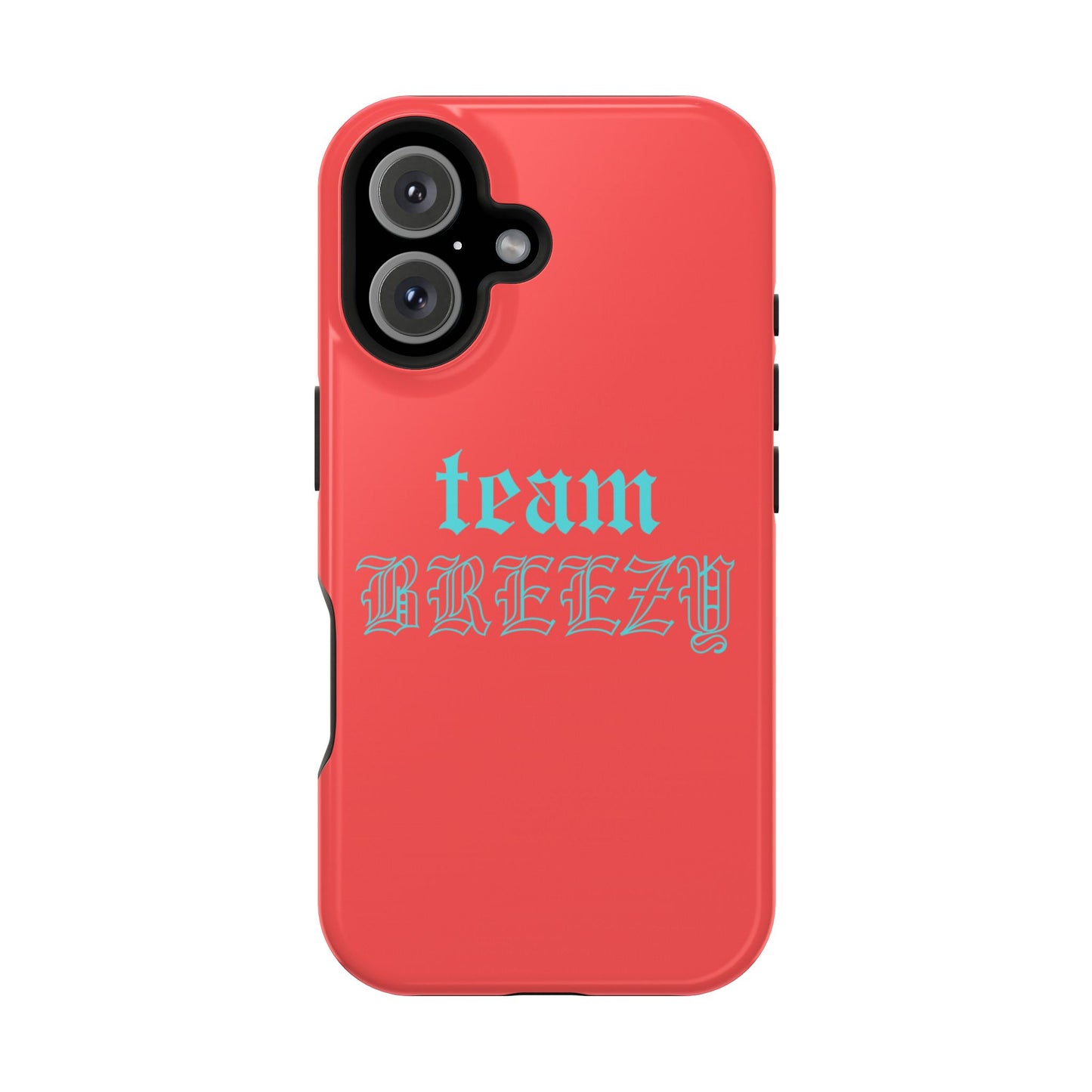Team Breezy mag-safe case