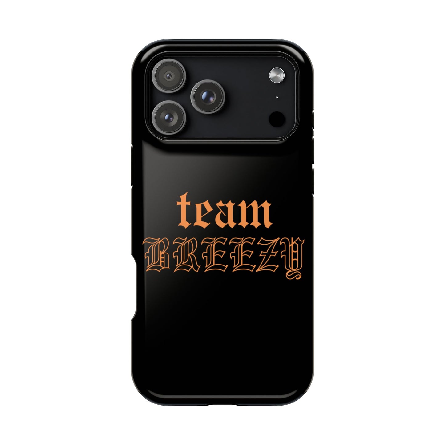 Team Breezy Mag-safe case