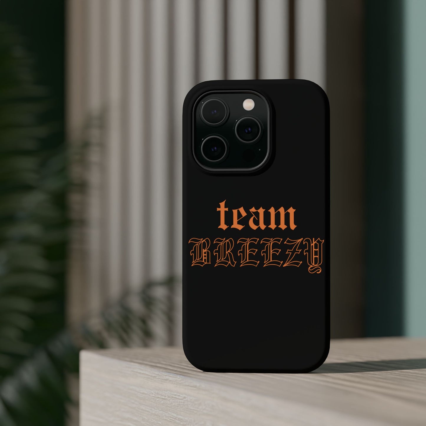 Team Breezy Mag-safe case