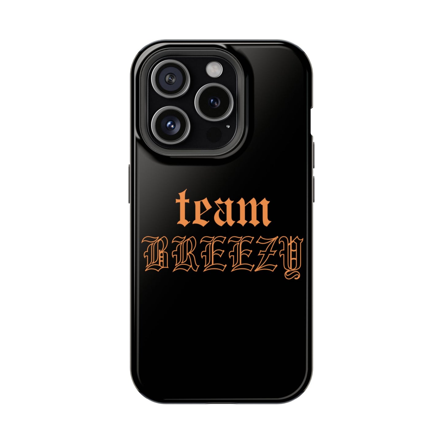 Team Breezy Mag-safe case
