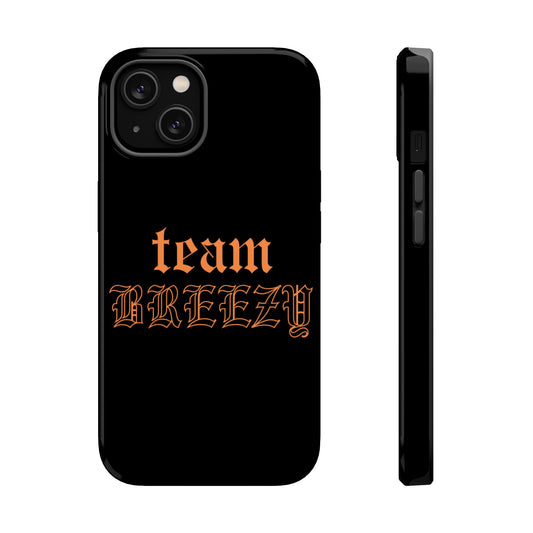 Team Breezy Mag-safe case