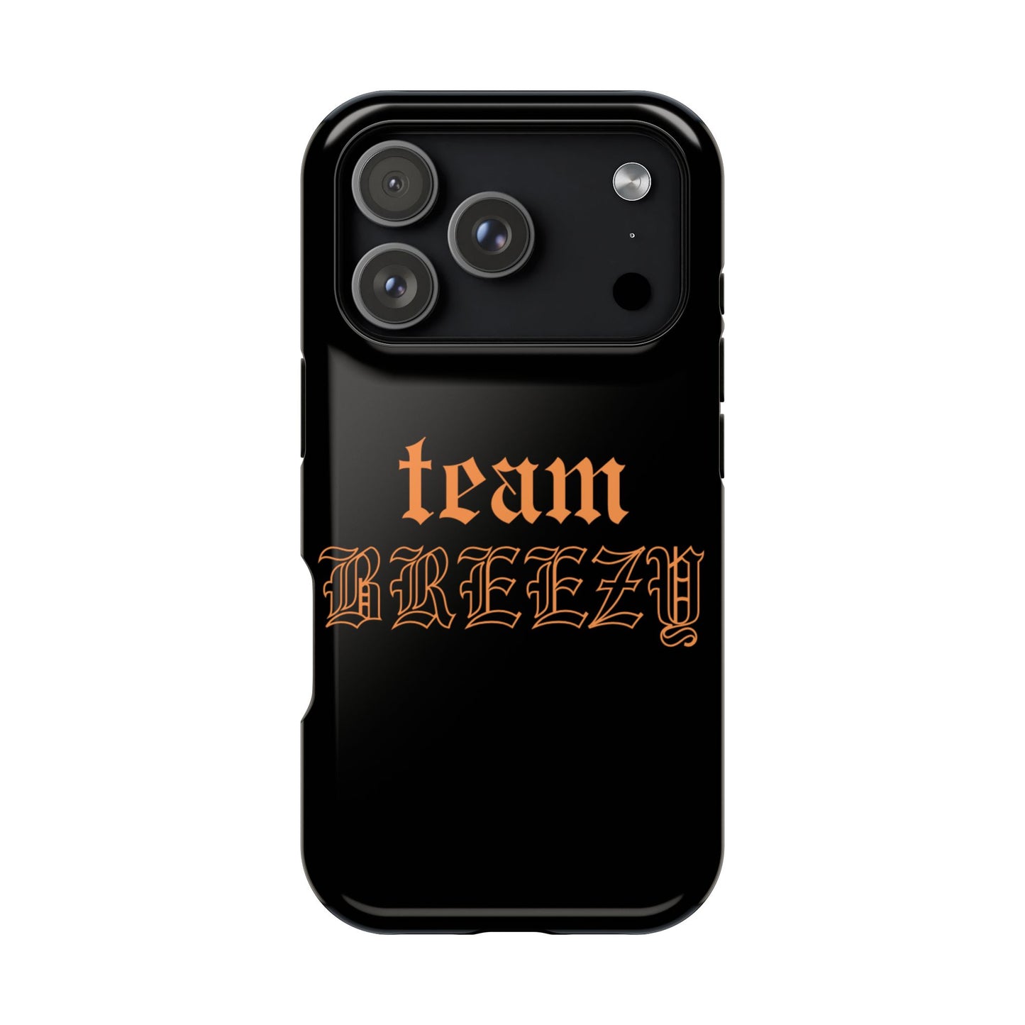Team Breezy Mag-safe case