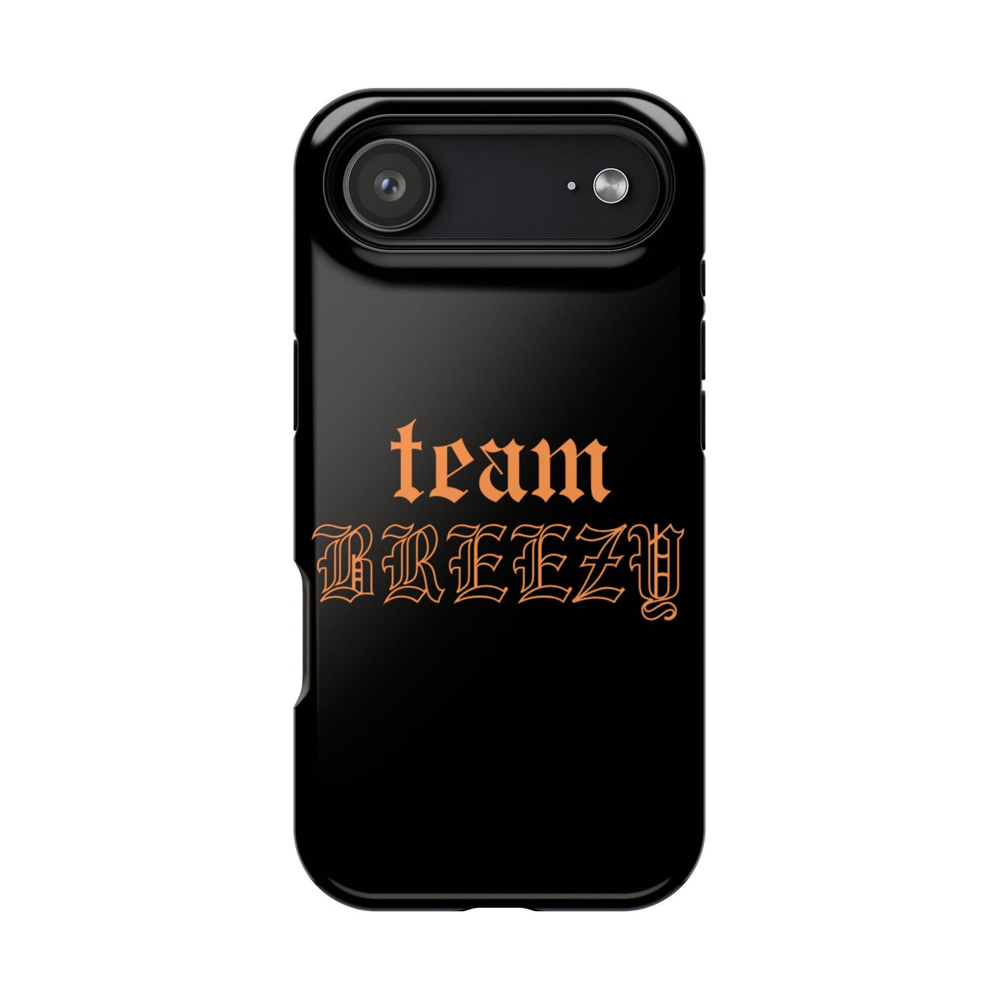 Team Breezy Mag-safe case