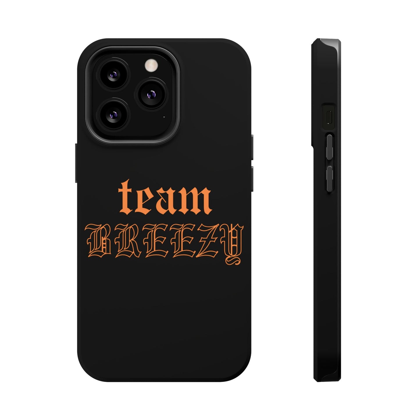 Team Breezy Mag-safe case