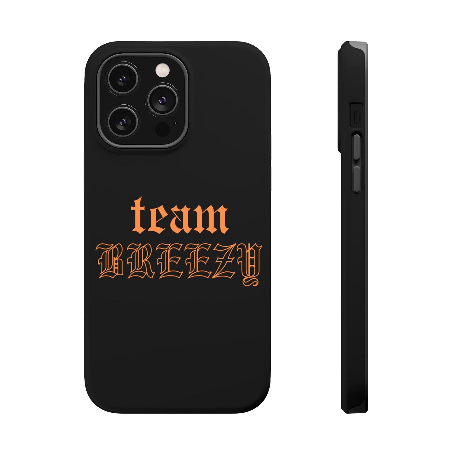 Team Breezy Mag-safe case
