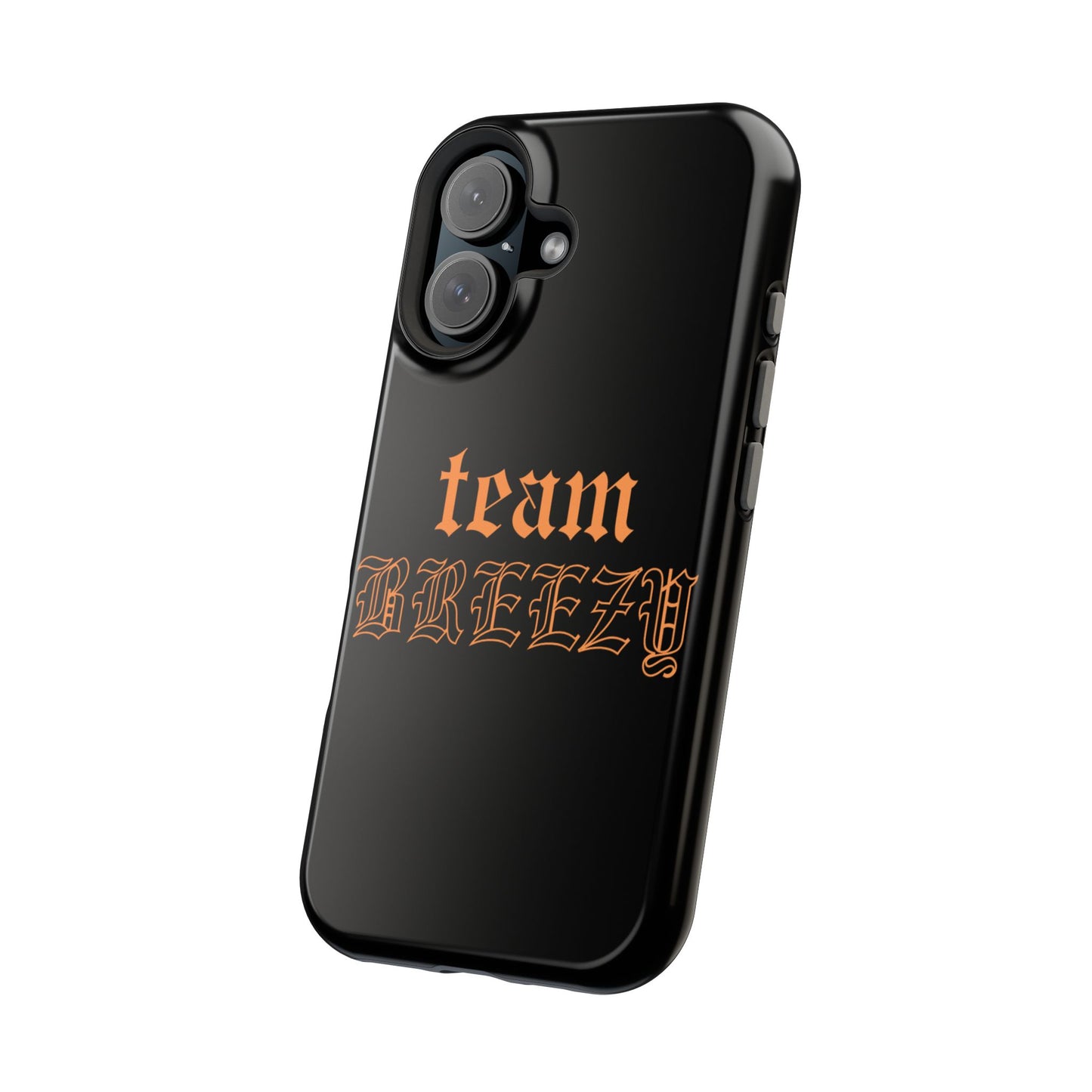 Team Breezy Mag-safe case