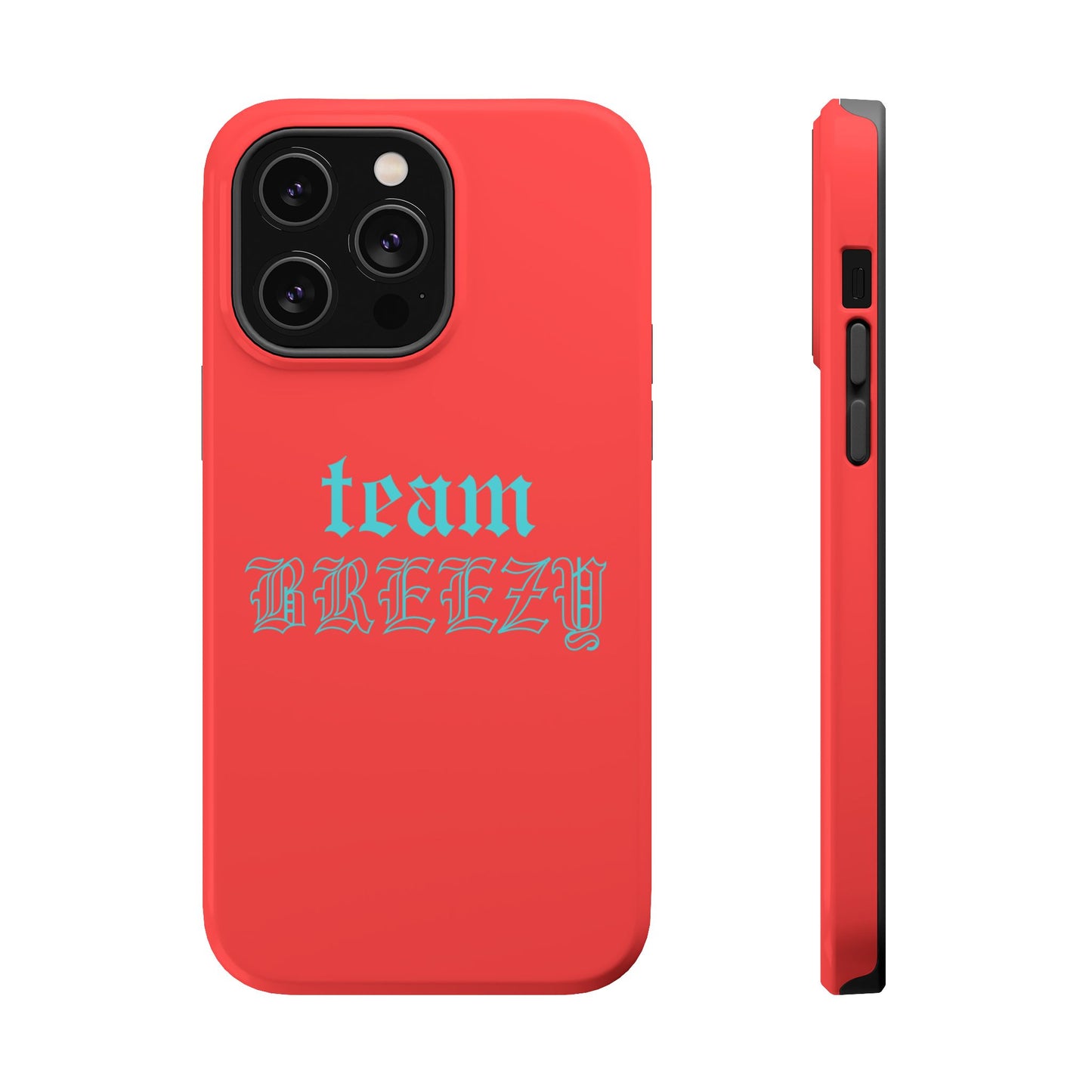 Team Breezy mag-safe case