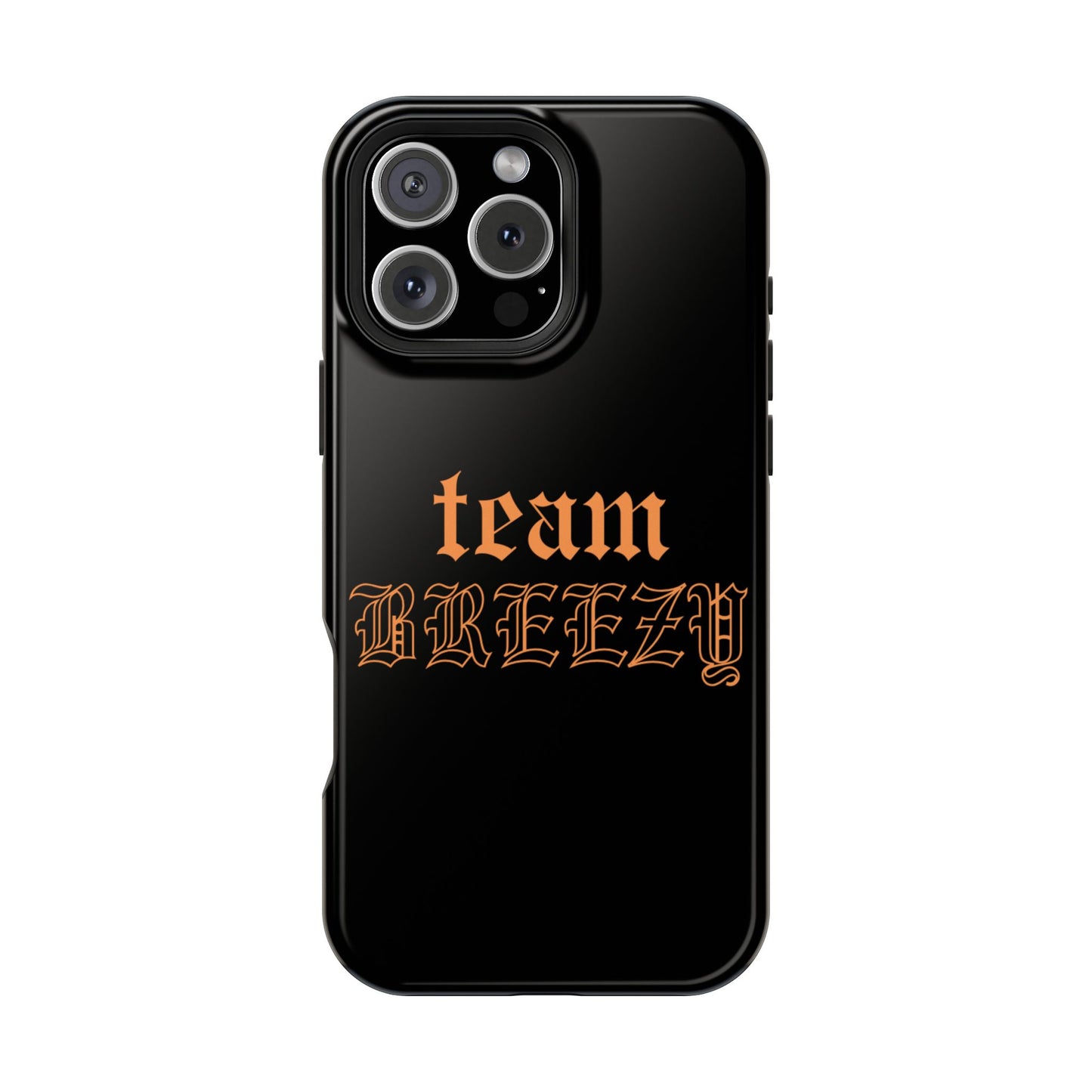 Team Breezy Mag-safe case