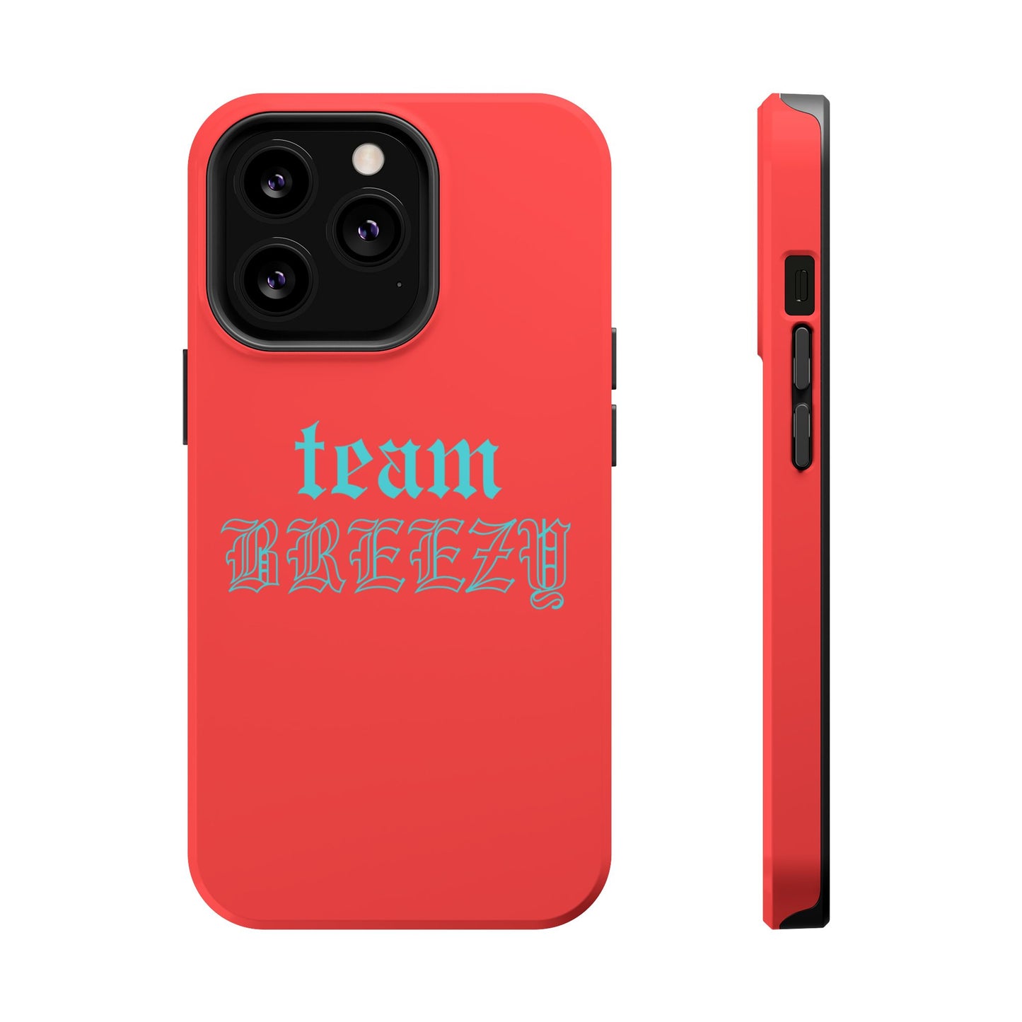 Team Breezy mag-safe case