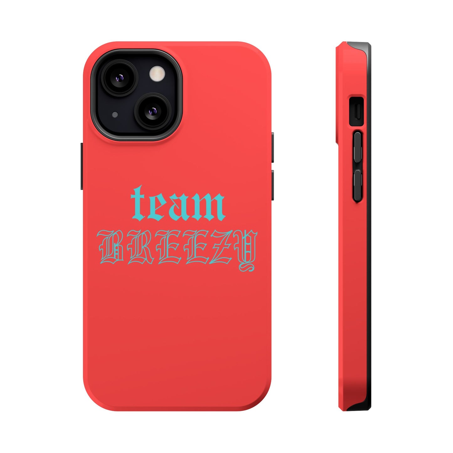 Team Breezy mag-safe case