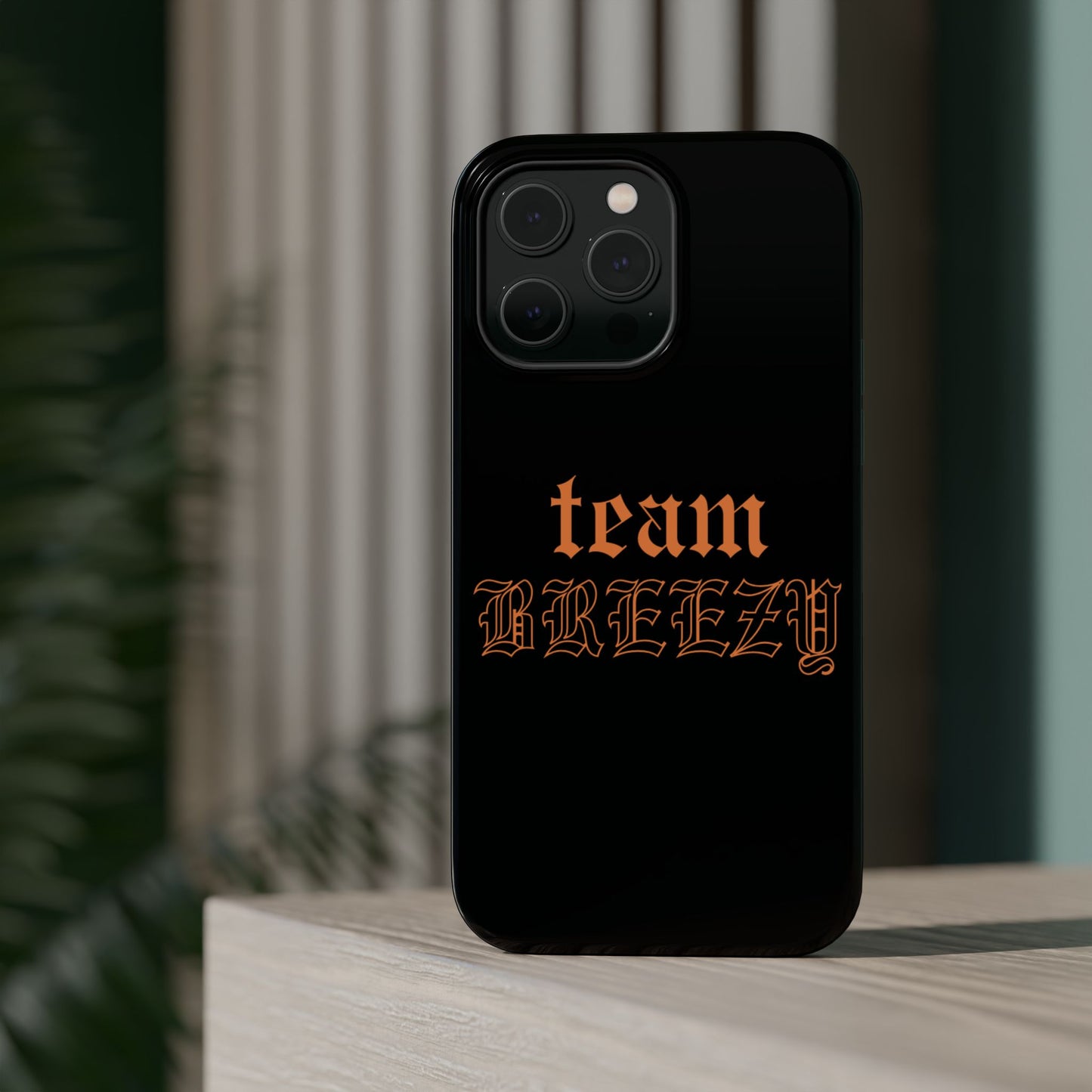 Team Breezy Mag-safe case