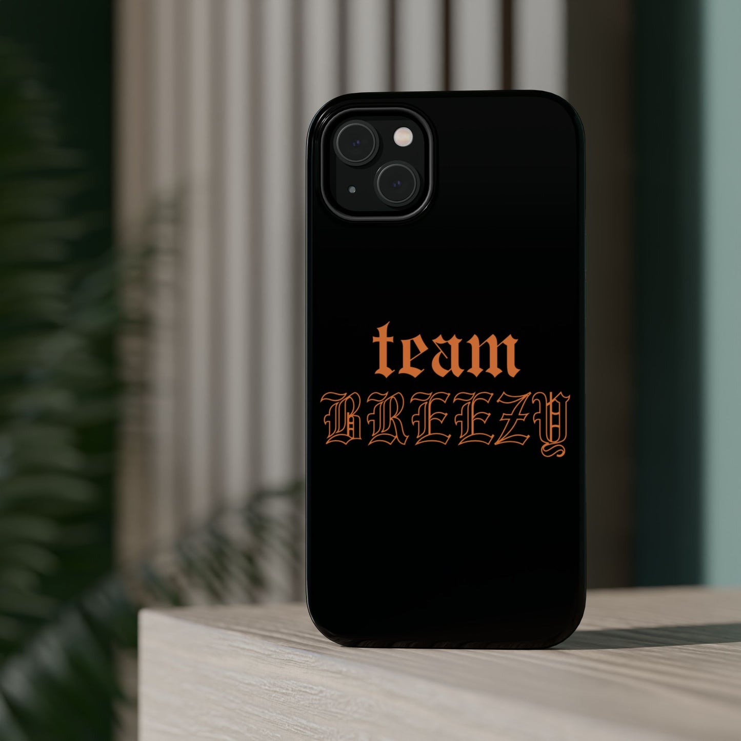 Team Breezy Mag-safe case