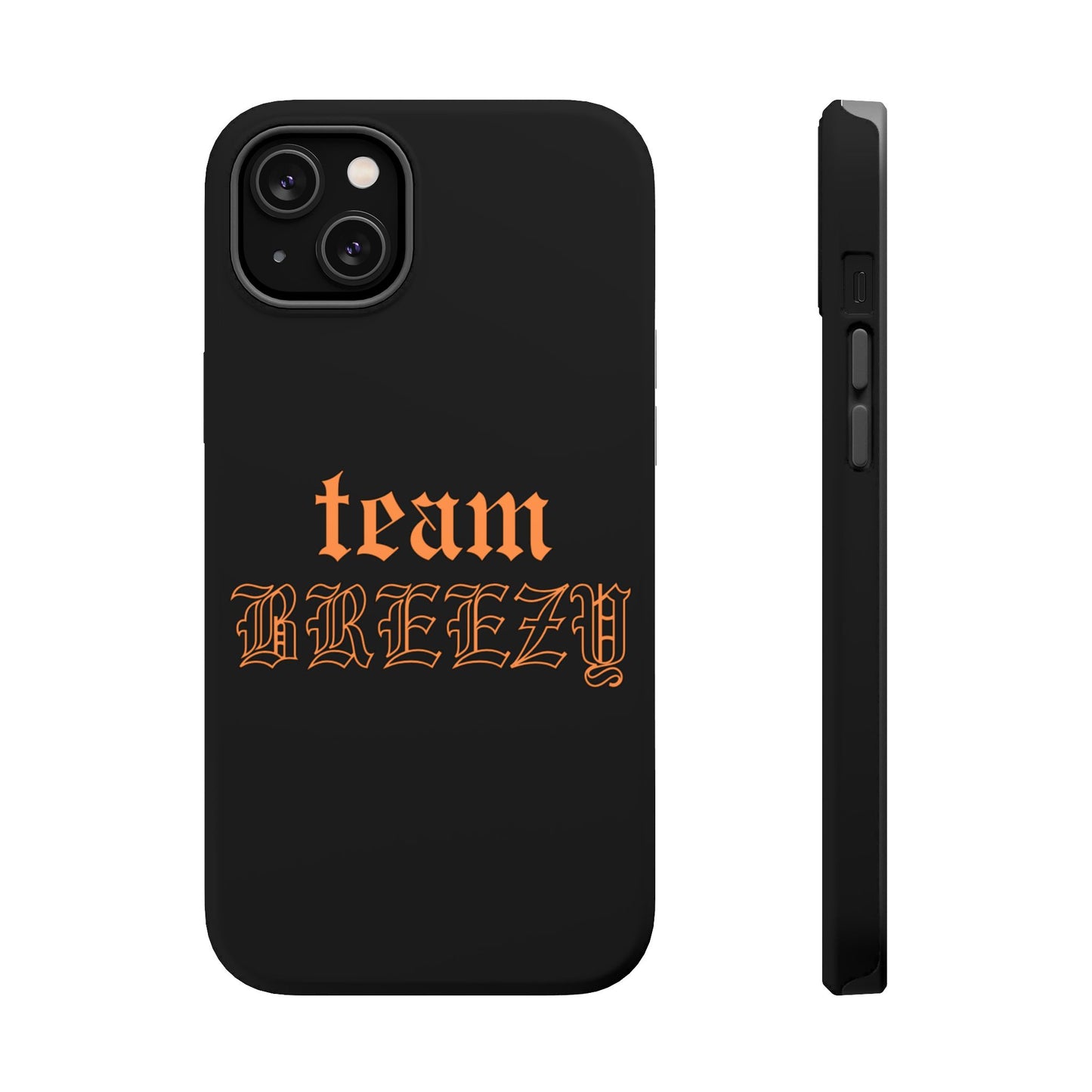 Team Breezy Mag-safe case