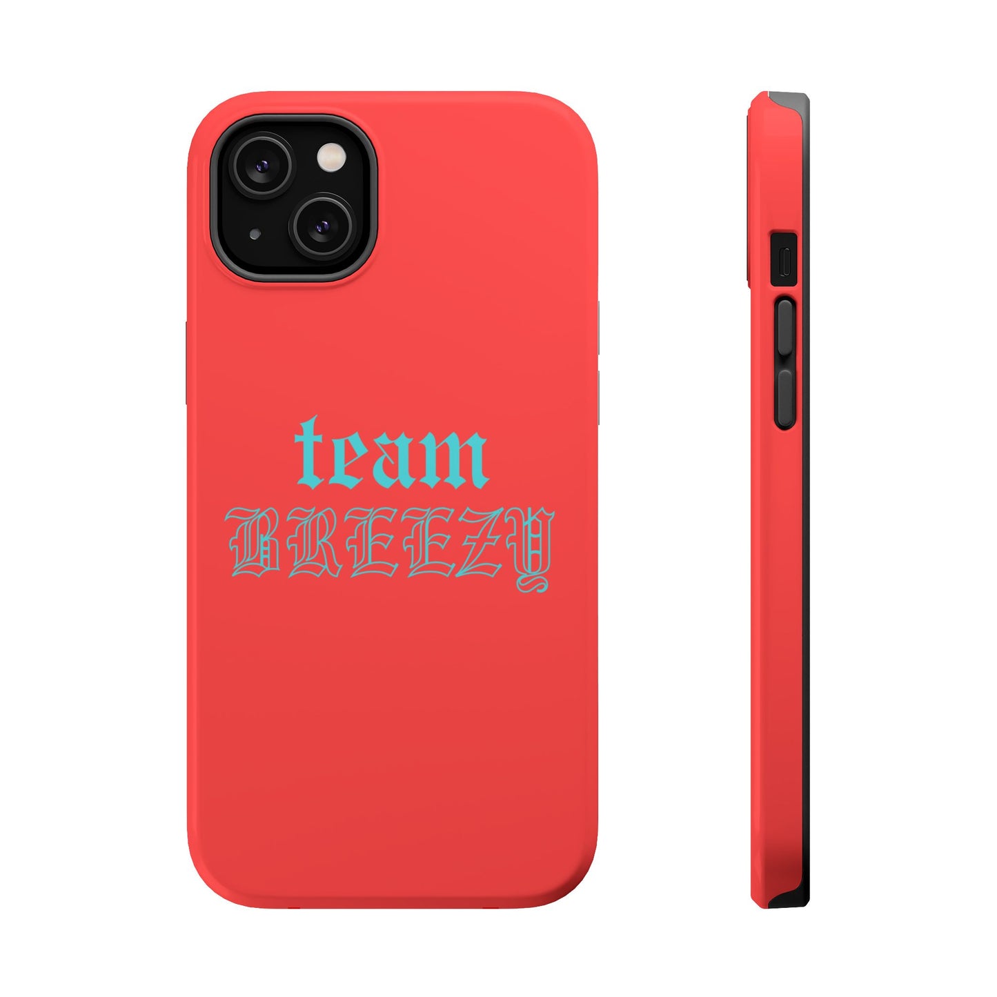 Team Breezy mag-safe case